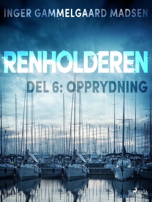 Title details for Renholderen 6 by Inger Gammelgaard Madsen - Available